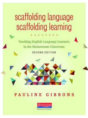 cover image of Scaffolding Language, Scaffolding Learning
